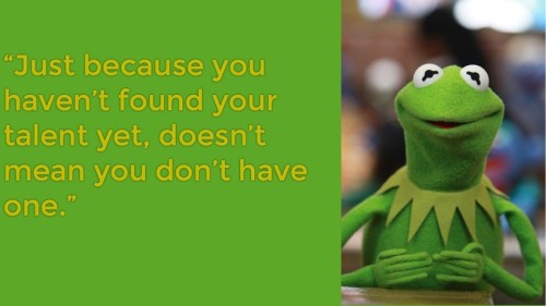 Kermit the Frog Quote